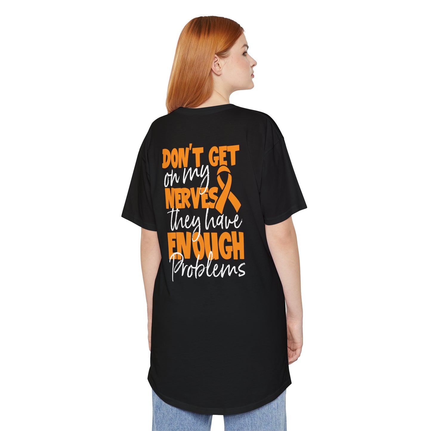 Unisex Long Body Urban Tee - Don't Get On My Nerves